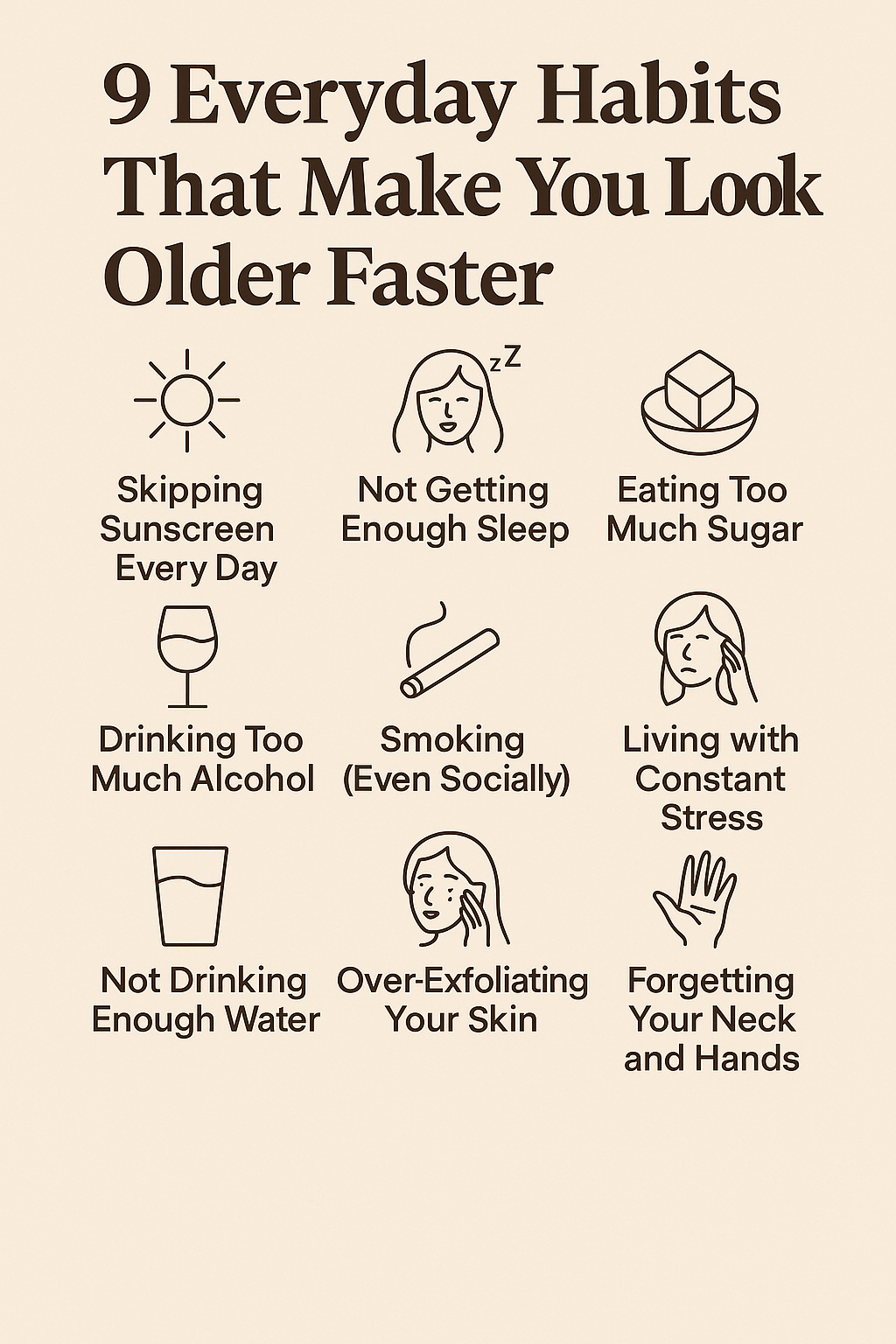 9 Everyday Habits That Make You Look Older Faster